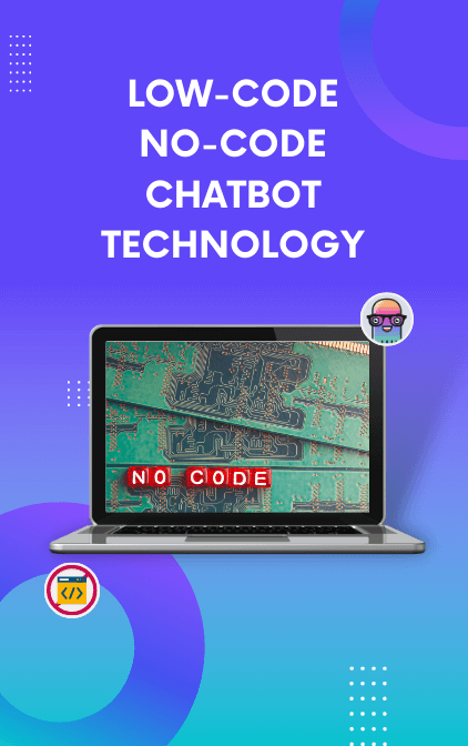 Low Code No Code Chatbot Technology | Kommunicate