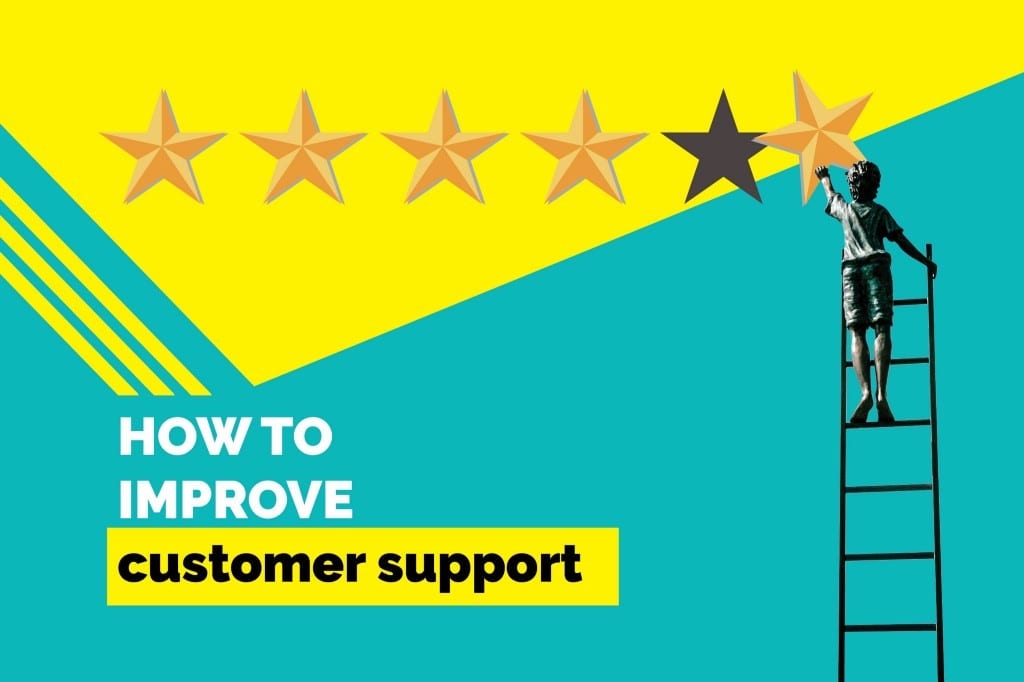 How to Improve Customer Support?