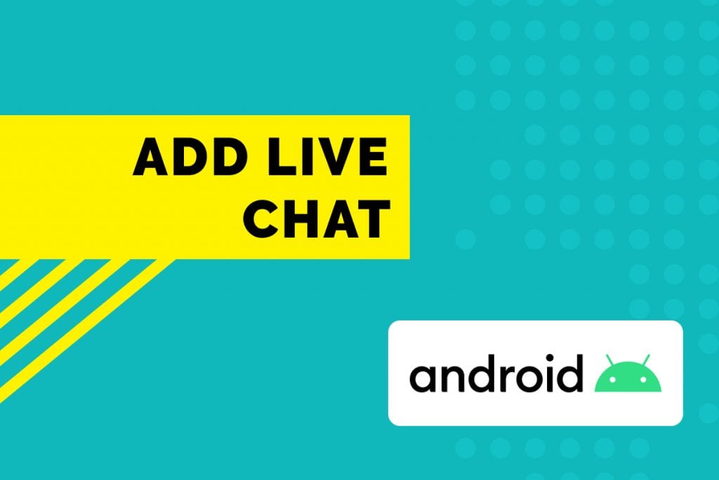 Add live chat in android using Kommunicate