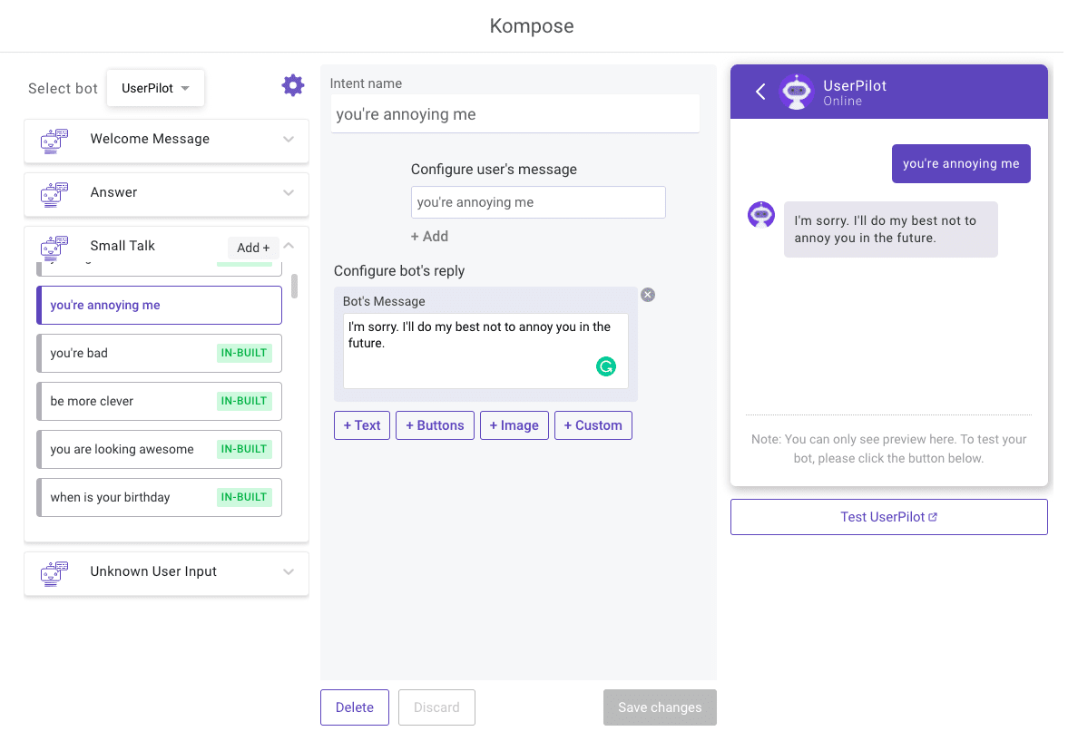 Configuring a chatbot response to an annoying user A screenshot of a chatbot interface showing a user input "you're annoying me" and a bot response configured to apologize and promise to improve.