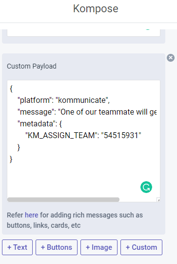 Kompose interface showing a custom payload JSON configuration for a bot response, assigning a team with the ID "54515931".