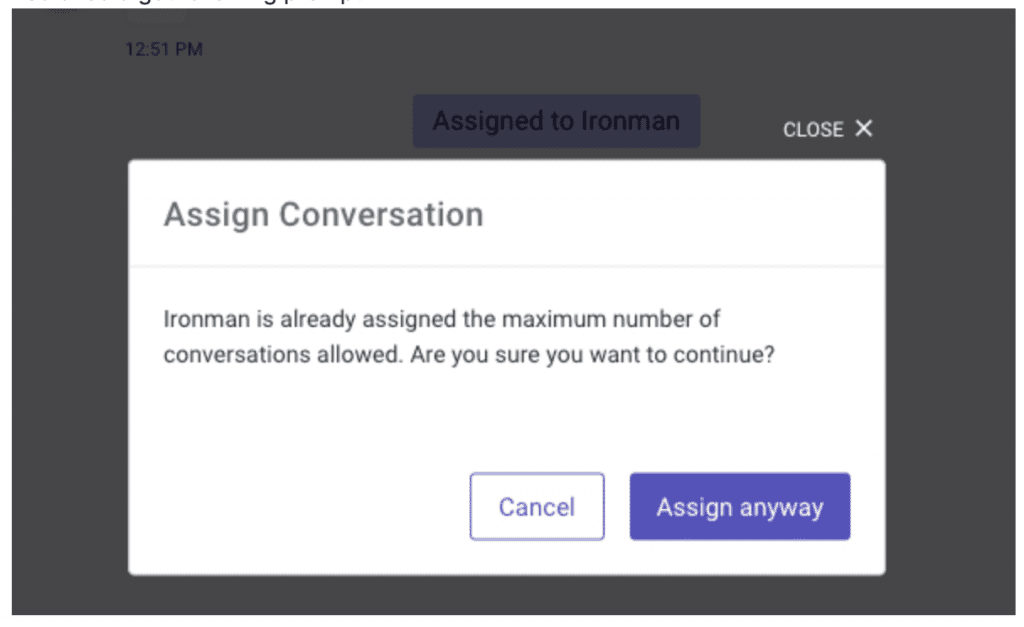 Screenshot of a dialog box warning that a user has reached their maximum conversation assignment limit.