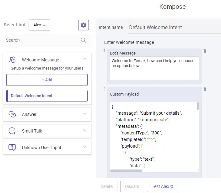 Screenshot of the Kompose interface showing the configuration of a "Default Welcome Intent" for the "Alex" bot, including the bot's welcome message and a custom payload.