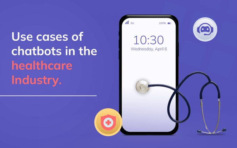 Top 5 Use cases of Chatbots in Healthcare