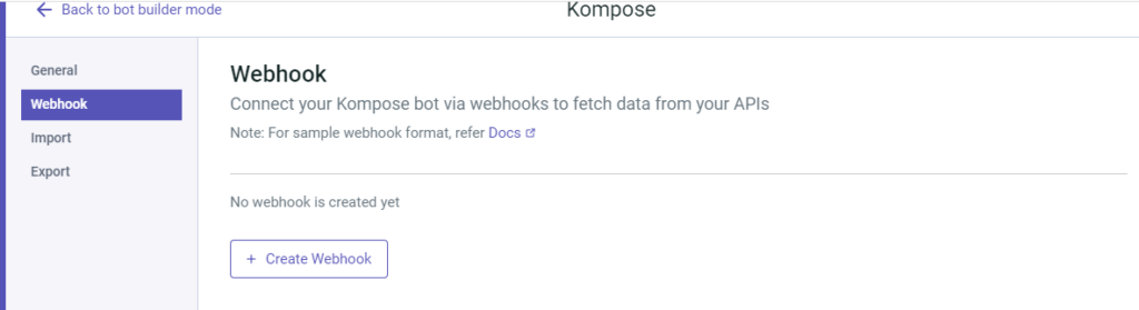Screenshot of Kommunicate's Kompose webhook settings, indicating no webhooks have been created yet and providing a button to create one.
