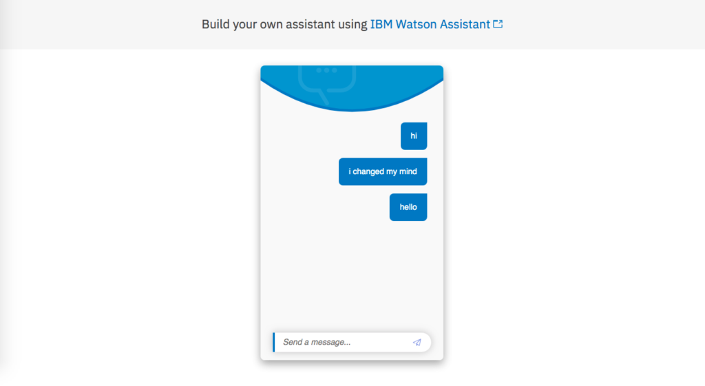 Screenshot of a sample conversation within the IBM Watson Assistant interface, showing user messages 'hi,' 'I changed my mind,' and 'hello.'