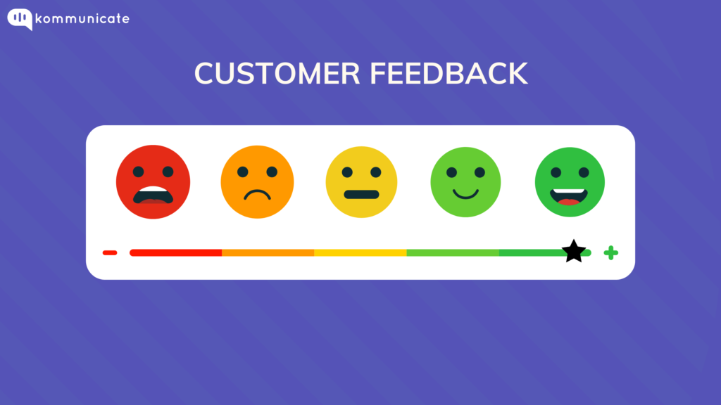 Customer Feedback