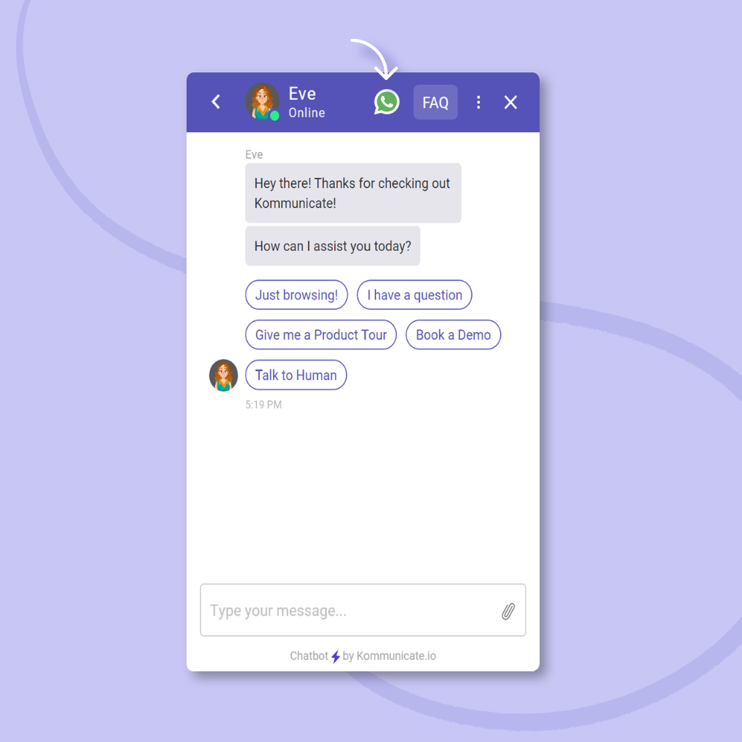 Kommunicate chatbot with WhatsApp integration A chatbot window from Kommunicate with options like "Just browsing," "Give me a Product Tour," and a WhatsApp icon at the top for further assistance.