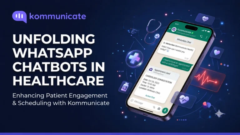 WhatsApp Chatbots in Healthcare Industry – Top 9 Benefits Illustration of a Kommunicate WhatsApp healthcare chatbot helping a patient book a cardiology appointment, with medical icons and the Kommunicate logo.
