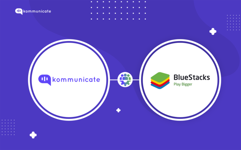 How BlueStacks – A Gaming Platform, Processed Over 4.3 Million Messages Using Kommunicate’s Chatbots