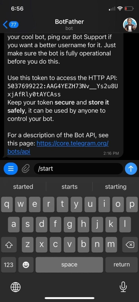 Screenshot of a Telegram chat with BotFather. The message contains instructions about a newly created bot and displays its API token (partially redacted). A keyboard is visible at the bottom of the screen.