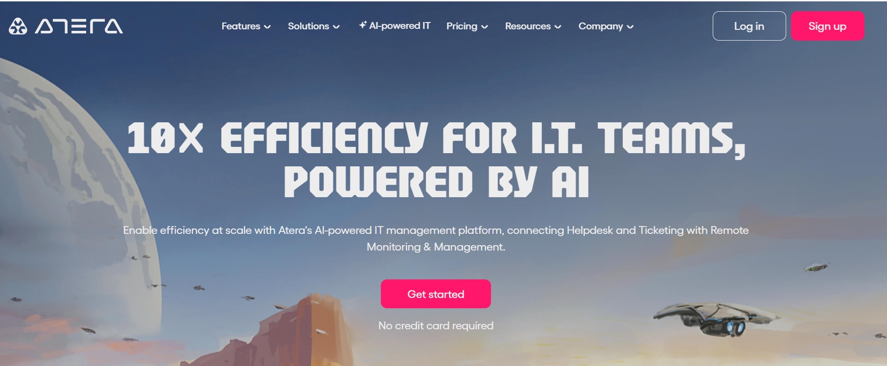 The Atera logo is in the top left corner, followed by navigation links to Features, Solutions, Pricing, Resources, Company, Log In, and Sign Up. The headline reads "10X EFFICIENCY FOR I.T. TEAMS, POWERED BY AI" with a subheadline explaining Atera's AI-powered IT management platform. The Atera logo is in the top left corner, followed by navigation links to Features, Solutions, Pricing, Resources, Company, Log In, and Sign Up. The headline reads "10X EFFICIENCY FOR I.T. TEAMS, POWERED BY AI" with a subheadline explaining Atera's AI-powered IT management platform.