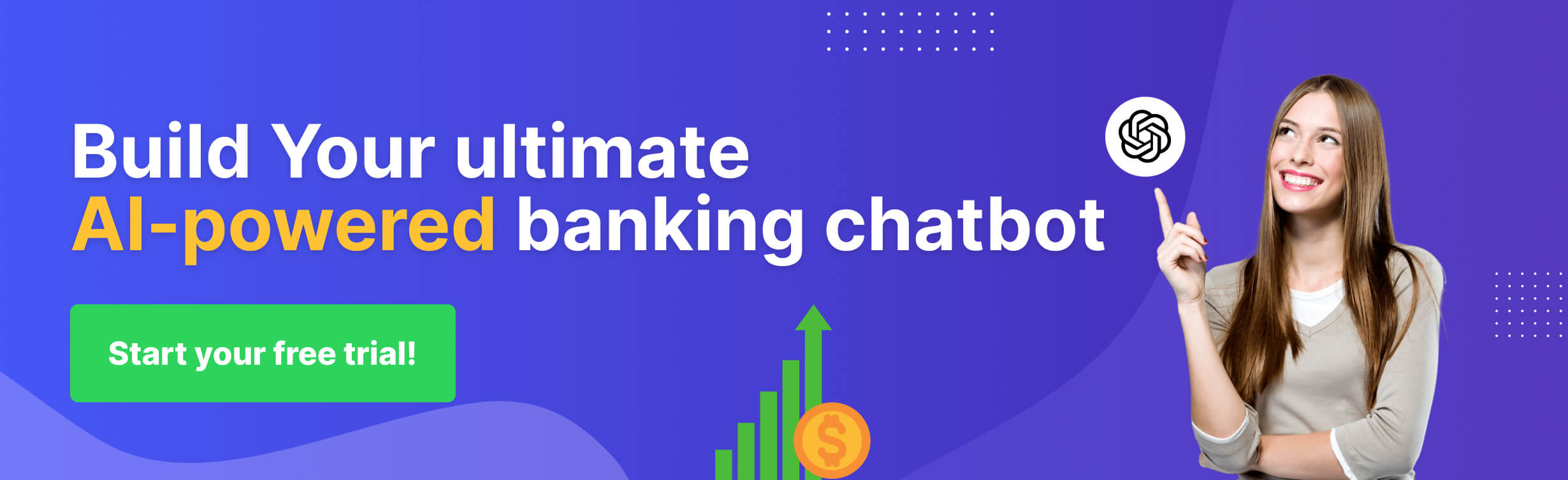 Start your free trail A CTA banner ad for an AI-powered banking chatbot, encouraging users to start a free trial.