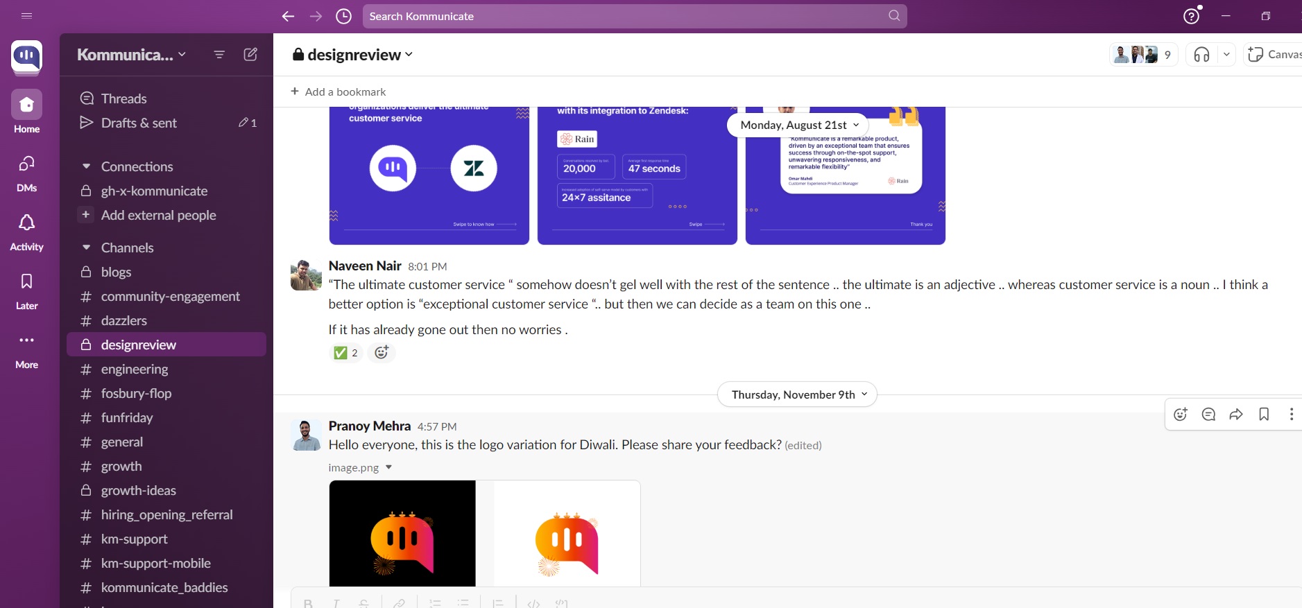 Slack A screenshot of a Kommunicate chat channel with discussions in Slack about customer service and design review.