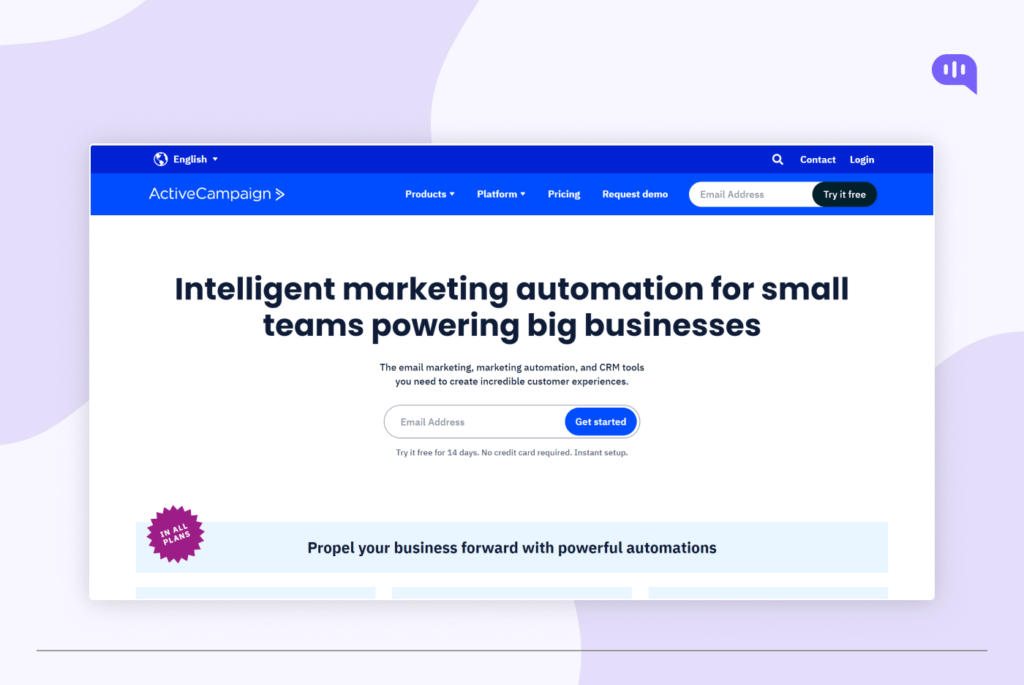 ActiveCampaign homepage promoting intelligent marketing automation for small teams. The page features a banner with the text "Intelligent marketing automation for small teams powering big businesses" and a call to action to enter your email address and get started. There are sections for products, platform, pricing, request demo, contact, and login. The main content area describes the email marketing, marketing automation, and CRM tools offered by Active Campaign. Active Campaign homepage promoting intelligent marketing automation for small teams. The page features a banner with the text "Intelligent marketing automation for small teams powering big businesses" and a call to action to enter your email address and get started. There are sections for products, platform, pricing, request demo, contact, and login. The main content area describes the email marketing, marketing automation, and CRM tools offered by ActiveCampaign.
