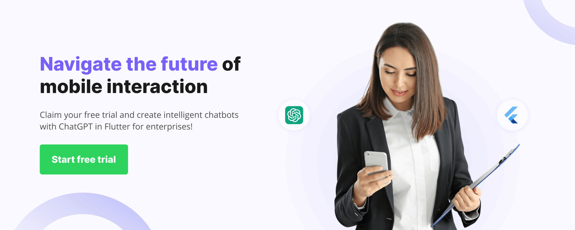 Start Free Trail CTA banner promoting A person using a mobile phone with a chatbot interface having the text navigate the future of mobile interaction. There is a button “start free trial”.