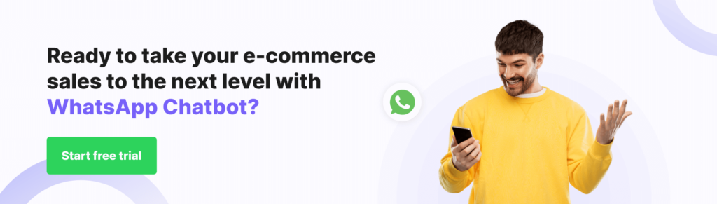 start free trial whatsapp chatbot