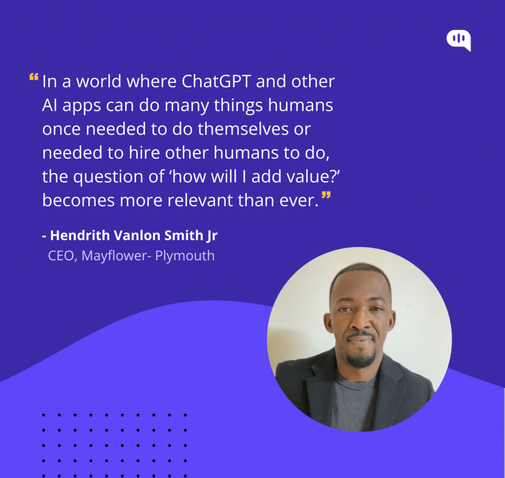 A quote of hendrith vanlon smith jr, talking about chatgpt