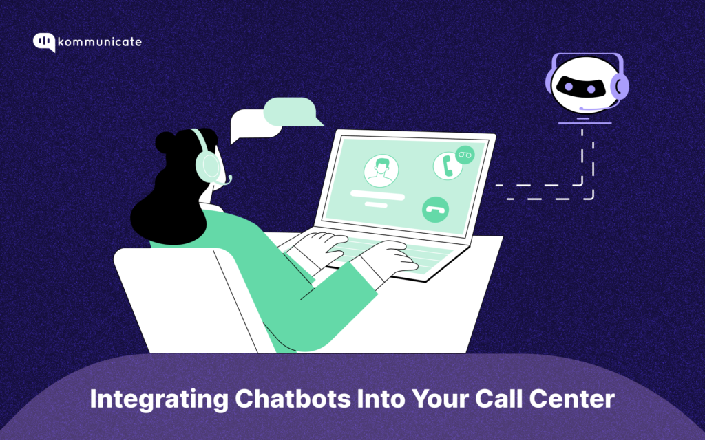 cover image of a blog "Integrating chatbot in call center by kommunicate.