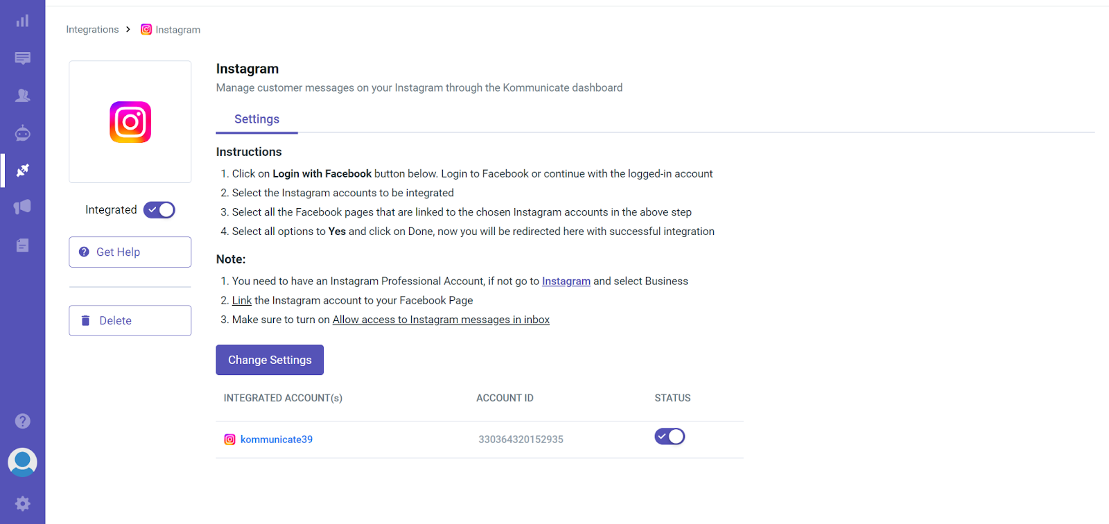 You will see a “Success” message indicating that your integration is complete Kommunicate Dashboard showing the “Success” message indicating that your integration is complete.