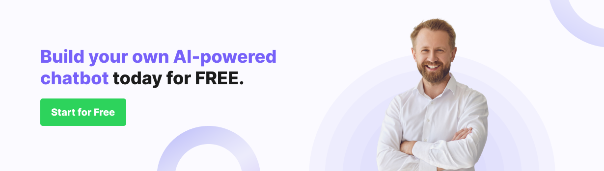 Start today with Kommunicate to build your free AI-powered chatbot CTA Banner saying build your own AI-powered chatbot for customer service with Kommunicate!