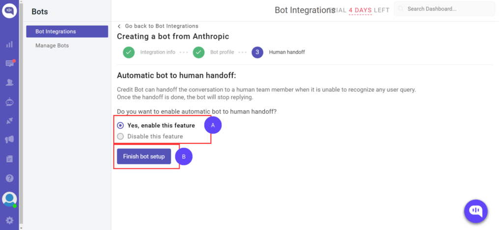 Enable Human Handoff if Required Choose if You Want to Enable Human Handoff in Kommunicate AI Chatbot's dashboard