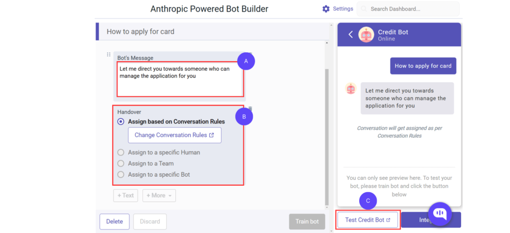 Set up the You can choose to assign this conversation further by clicking on More+ and automatically transfer the conversation to one of your colleagues.