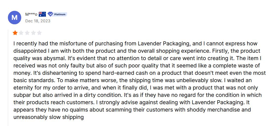 Negative review of Lavender Packaging citing poor product quality and slow, dirty shipping. A collection of reviews displayed on lavender packaging, highlighting customer feedback and product satisfaction.