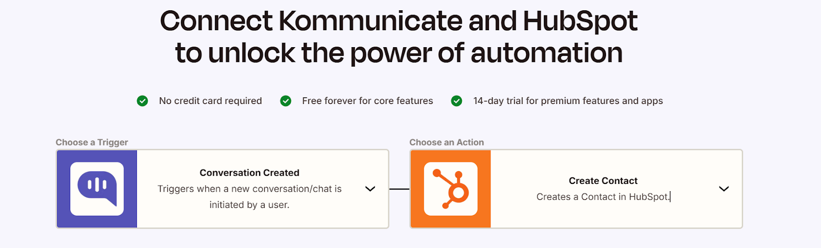 Interface showing options to connect Kommunicate and HubSpot for automation, with "Conversation Created" as a trigger and "Create Contact" as an action.