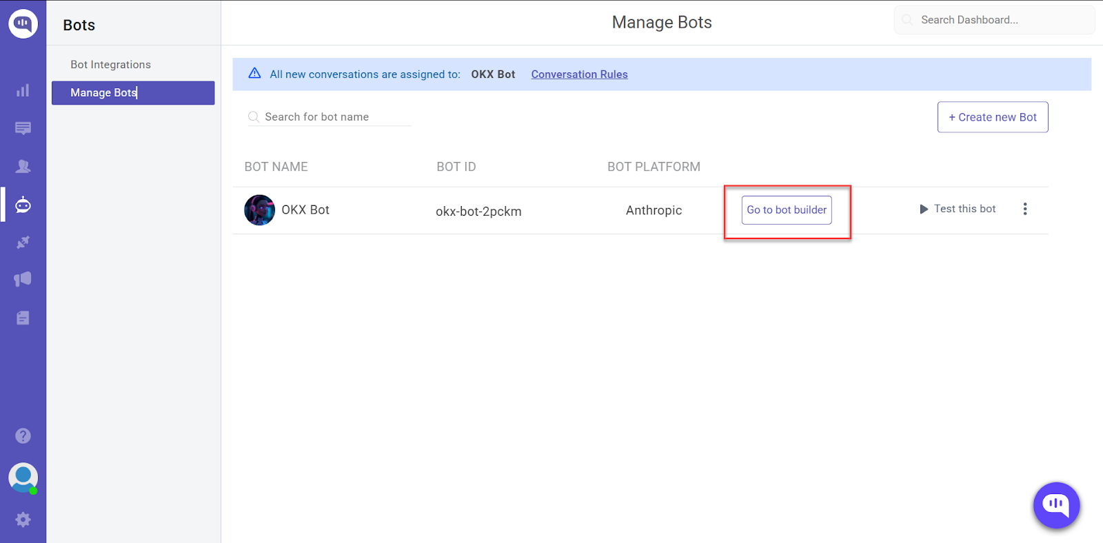 Manage Bots interface: Lists available bots (e.g., OKK Bot) with options to go to the bot builder or test the bot.