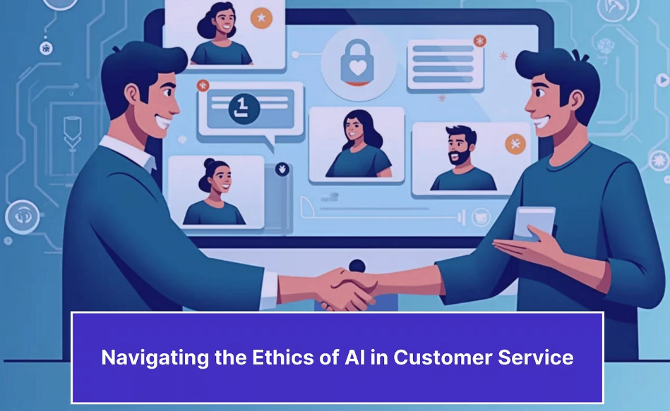Navigaating the Ethics of AI in Customer Service Illustration of two professionals shaking hands in front of a digital screen displaying virtual profiles, chat bubbles, and a padlock icon, representing ethical AI practices in customer service.