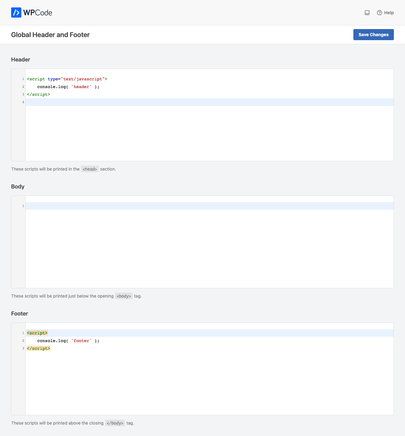 WPCode plugin interface showing the Global Header and Footer settings, with script input fields for the Header, Body, and Footer sections, including example JavaScript code logged to the console.