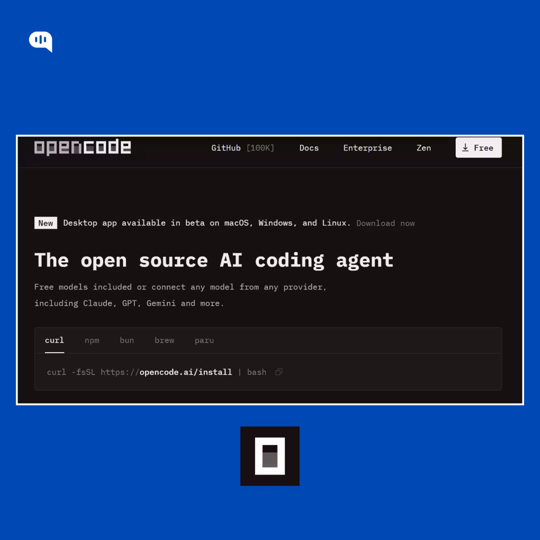 A screenshot of the OpenCode homepage in dark mode, featuring the headline 'The open source AI coding agent' and a terminal command for installation, with the OpenCode square logo displayed below.