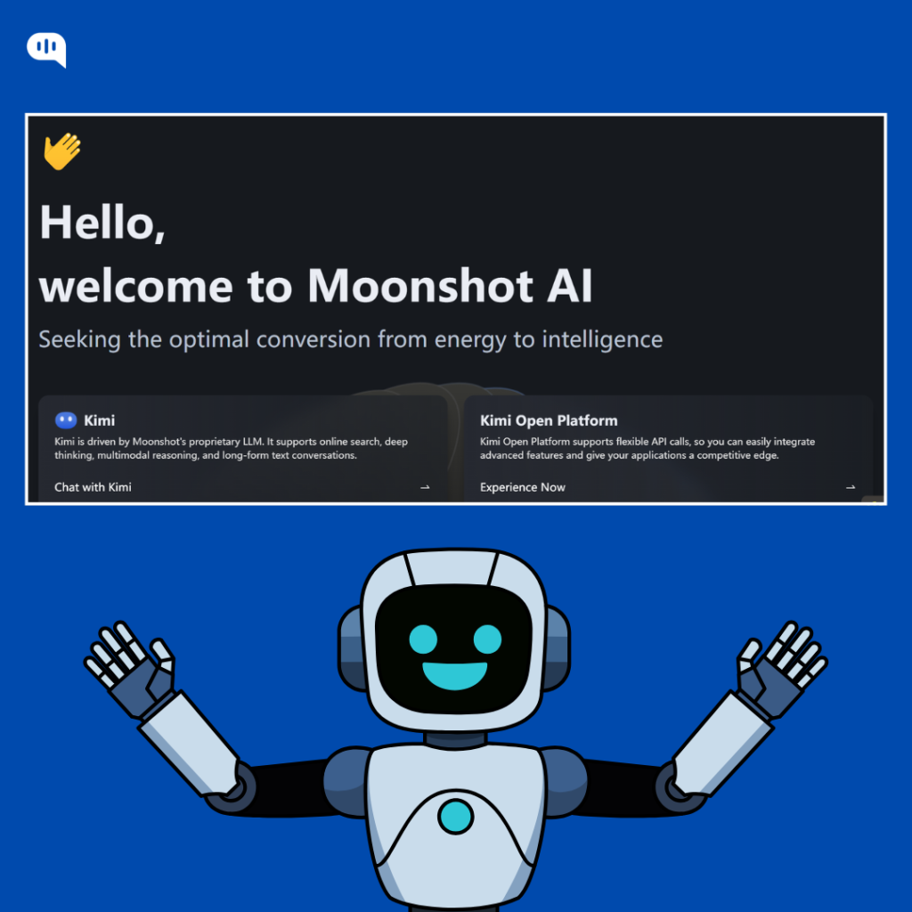 A smiling white robot mascot with raised arms presenting a screenshot of the Moonshot AI homepage, displaying the 'Kimi' chatbot interface and the headline 'Hello, welcome to Moonshot AI'.