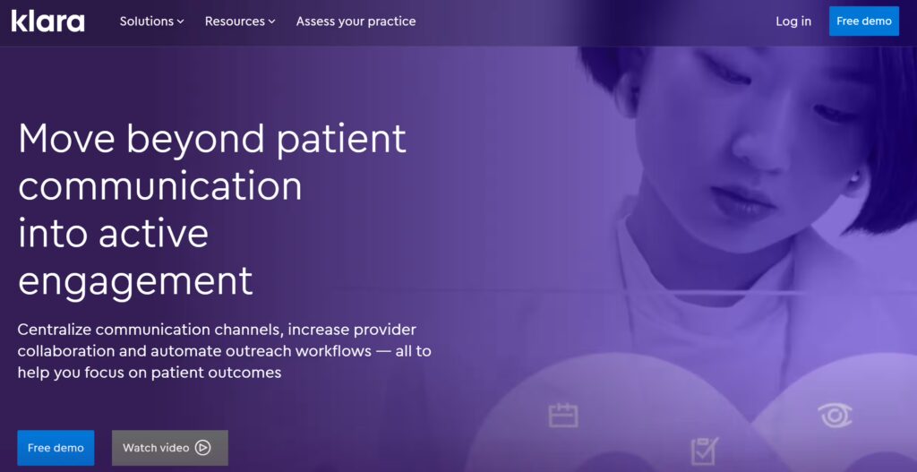 Klara homepage with the headline 'Move beyond patient communication into active engagement,' featuring a purple-tinted close-up of a healthcare professional and CTAs for a free demo and video.
