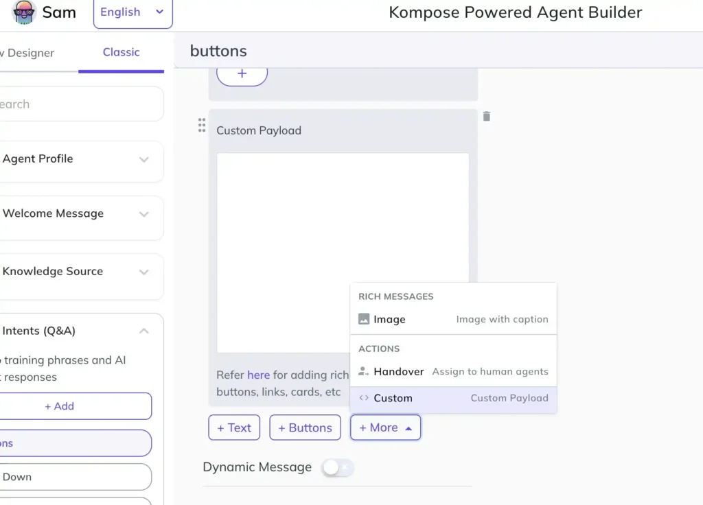 Screenshot of the Kommunicate Kompose Powered Agent Builder showing the custom payload option under the More menu, where users can configure actions such as handover to assign conversations to human agents.