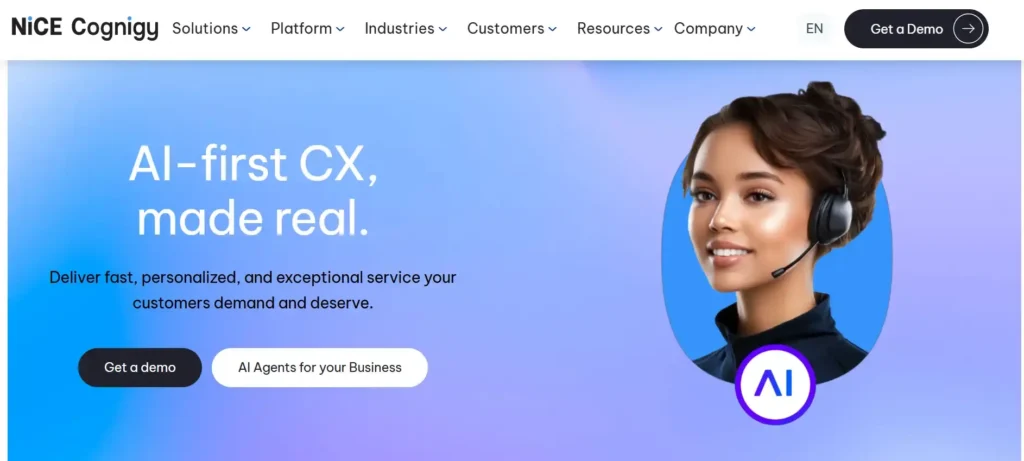 NiCE Cognigy – Enterprise Voice and Digital AI Platform NiCE Cognigy homepage showing the headline "AI-first CX, made real" with an illustrated AI agent wearing a headset