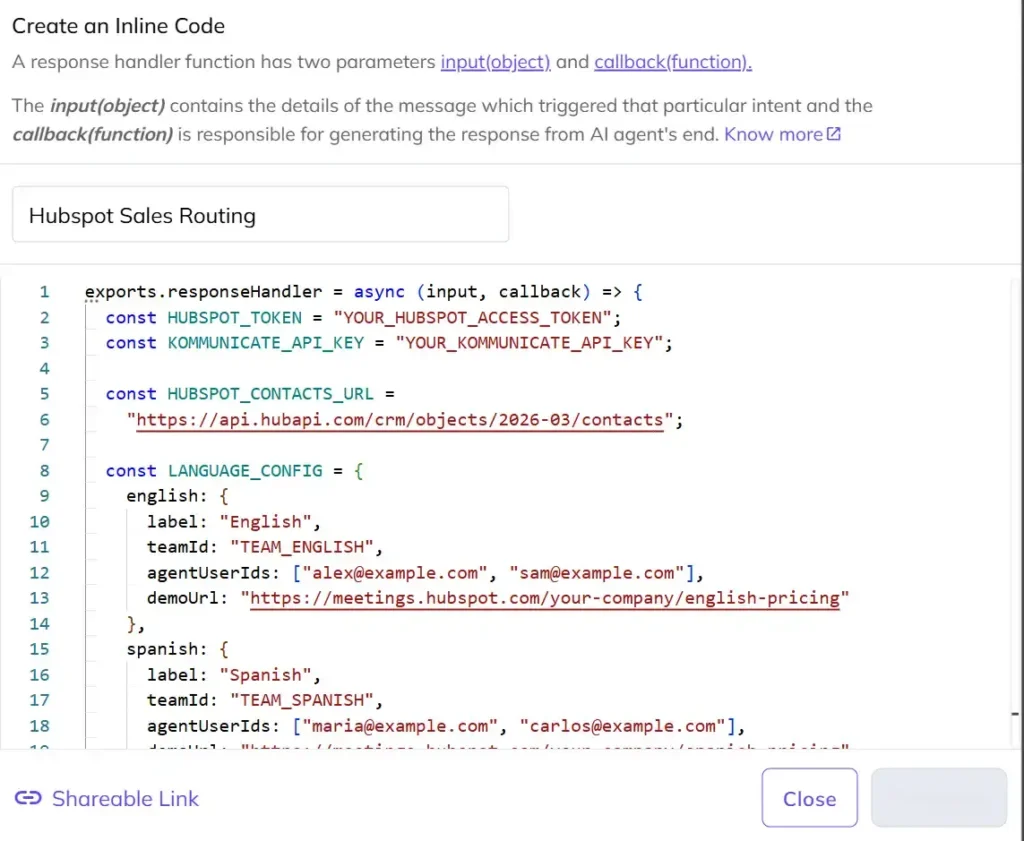 HubSpot Sales Routing Code Kommunicate Kompose Inline Code editor showing a function named “HubSpot Sales Routing.” The JavaScript response handler includes placeholders for HubSpot and Kommunicate API credentials, a HubSpot contacts API endpoint, and language-specific routing settings with team IDs, salesperson user IDs, and HubSpot meeting links for English and Spanish sales teams.