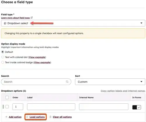HubSpot Dropdown Property HubSpot property setup screen showing the “Dropdown select” field type selected, option display mode settings, search and sort controls, and a dropdown options table with fields for order, label, internal name, and form visibility, plus controls to add or load options.