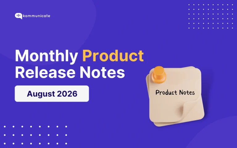 Kommunicate monthly product release notes cover for August 2026, with a pinned note illustration on a purple background.